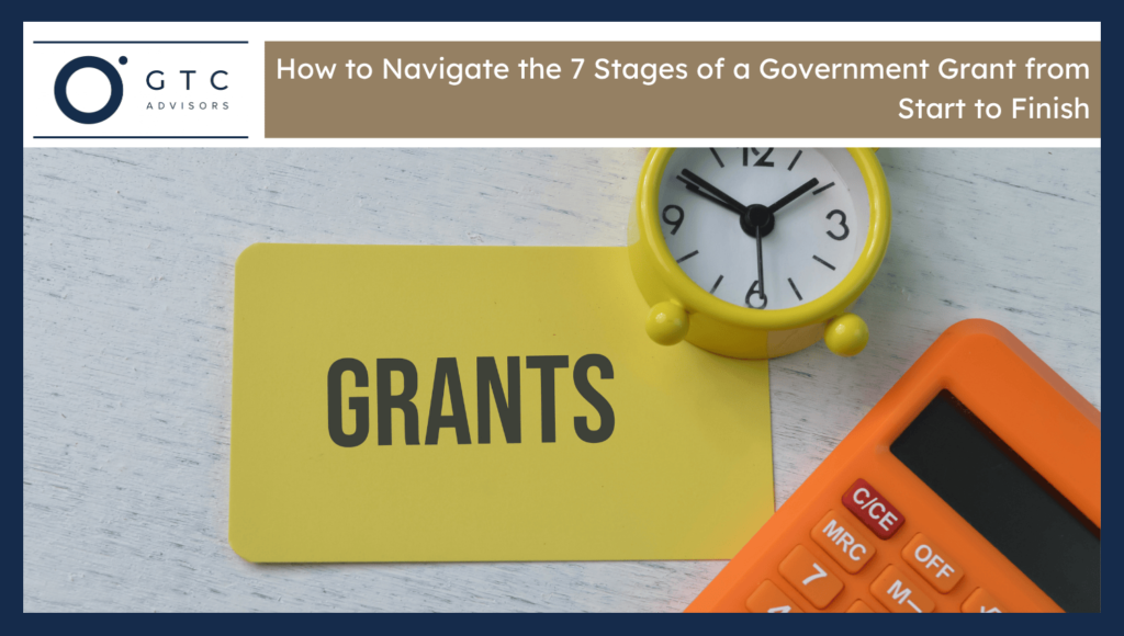 7 Stages of Government Grant